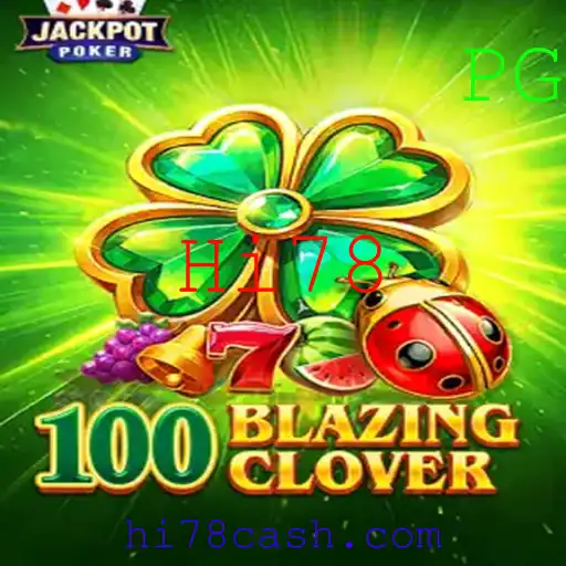 100BlazingClover: Uma Jornada Incrível no Mundo dos Jogos